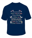 Someone Who Loves Me T-Shirt by aJudaica