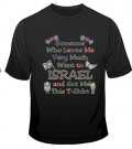 Someone Who Loves Me T-Shirt by aJudaica