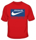 Jerusalem - Just Do It T-Shirt by aJudaica