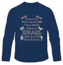 Someone Who Loves Me Long Sleeved T-Shirt by aJudaica