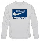 Jerusalem - Just Do It Long Sleeve T-Shirt by aJudaica