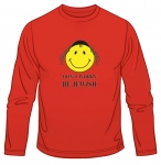 Dont Worry - Be Jewish - Long Sleeved T-Shirt