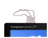 Computer Jewelry - Smoking Chimney