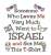 Someone Who Loves Me T-Shirt by aJudaica