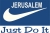 Jerusalem - Just Do It Long Sleeve T-Shirt by aJudaica