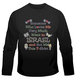 Someone Who Loves Me Long Sleeved T-Shirt