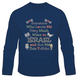 Someone Who Loves Me Long Sleeved T-Shirt