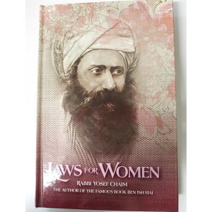 Laws for Women by Rabbi Yosef Chaim