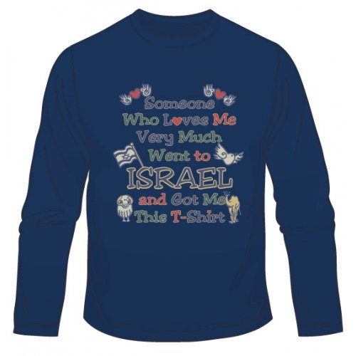 Someone Who Loves Me Long Sleeved T-Shirt